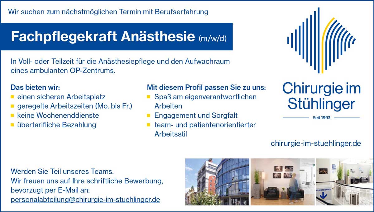 Stellenanzeige für eine freie Stelle als Fachpflegekraft Anästhesie in Freiburg im Breisgau
